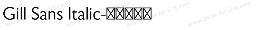 Gill Sans ltalic字体转换